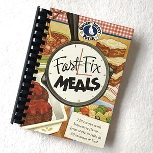 Gooseberry Patch Fast Fix Meals Cookbook